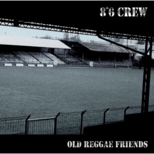 86 Crew - Old Reggae friends - CD