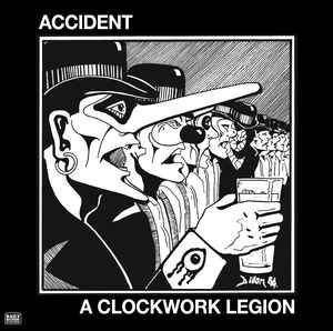(Major) Accident - A clockwork legion - LP
