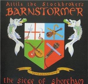 Attila The Stockbroker's Barnstorm - The siege of shoreham - CD