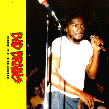 Bad Brains - Live at 9:30 Club Washington DC 1982 - LP