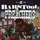 Barstool Preachers - Blatant propaganda - LP