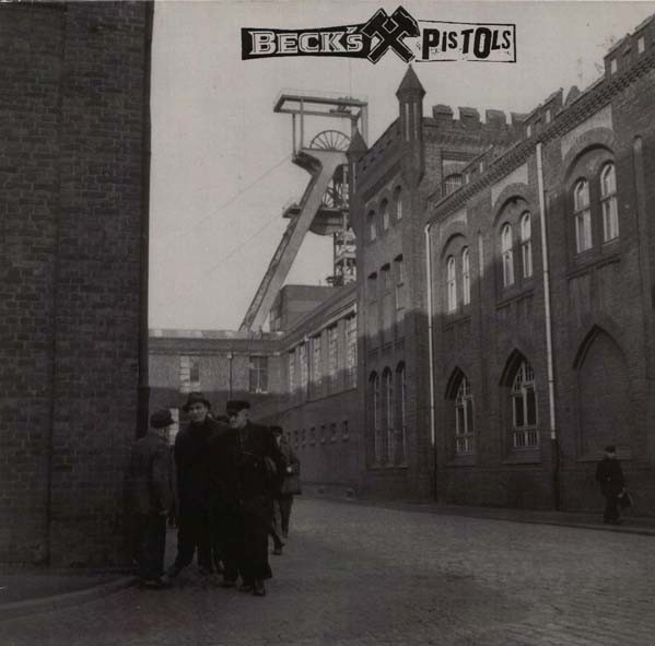 Beck's Pistols - Pbel und Gesocks - LP