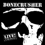 Bonecrusher - Live! At the doll hut - CD