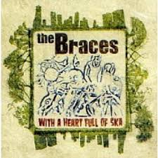 Braces - With a heart full of Ska - CD