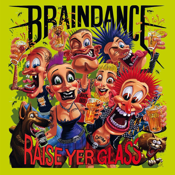 Braindance - Raise yer glass - LP