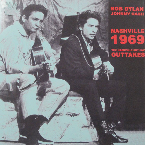 Cash / Dylan - Nashville 1969 outtakes - LP