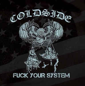 Coldside - Fuck your system - CD