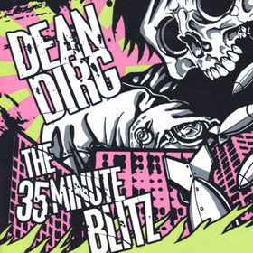 Dean Dirg - The 35 minute blitz - CD