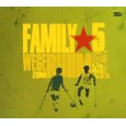 Family 5 - Wege zum Ruhm - CD