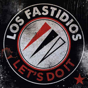 Los Fastidios - Let's do it - LP