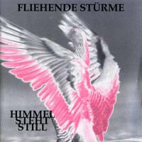 Fliehende Strme - Himmel steht still - CD