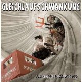 Gleichlaufschwankung - Ausnahmezustand - CD