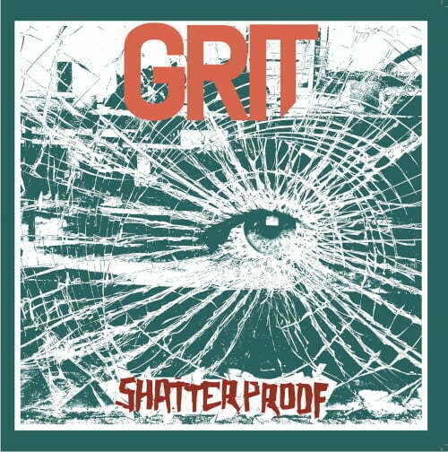 Grit - Shatter proof - LP