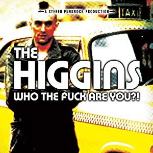 Higgins - Who the fuck are you?! - CD