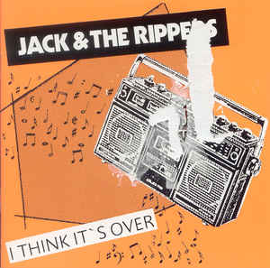 Jack & the Rippers - I think it's over - CD