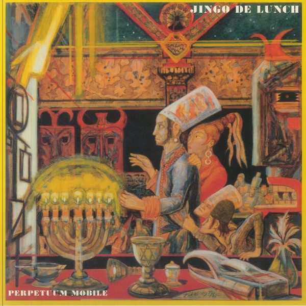 Jingo De Lunch - Perpetuum mobile - LP