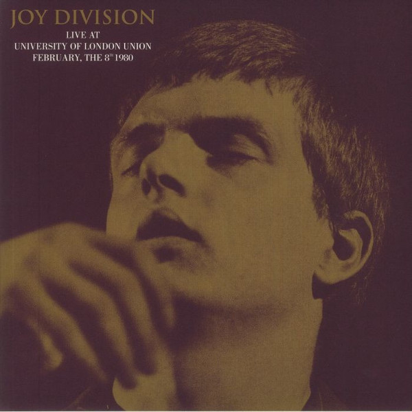 Joy Division - Live at University of London Union 8.02.80 - LP
