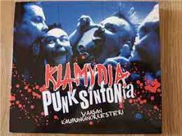 Klamydia (2016) & Vaasan Kaupungginorkesteri - Punksinfonia CD