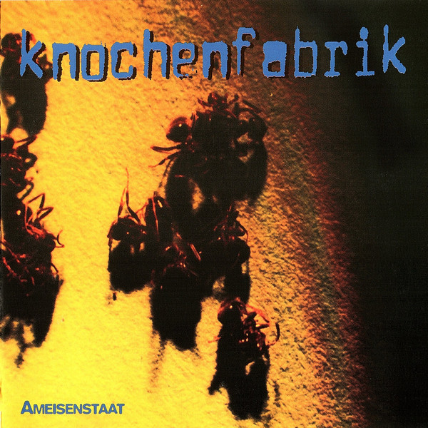 Knochenfabrik - Ameisenstaat - CD