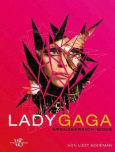 Lady Gaga - Grenzbereich Mode - Buch (gebraucht)