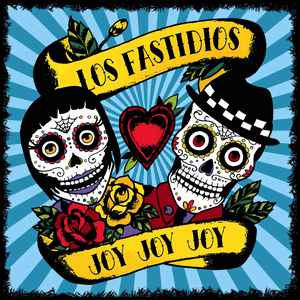 Los Fastidios - Joy joy joy - LP