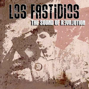 Los Fastidios - The sound of revolution - LP