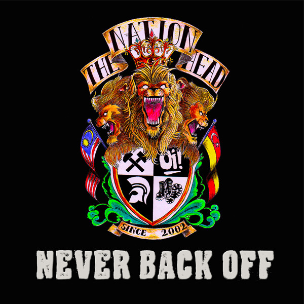 Nationhead - Never back off - MCD (Malaysia)