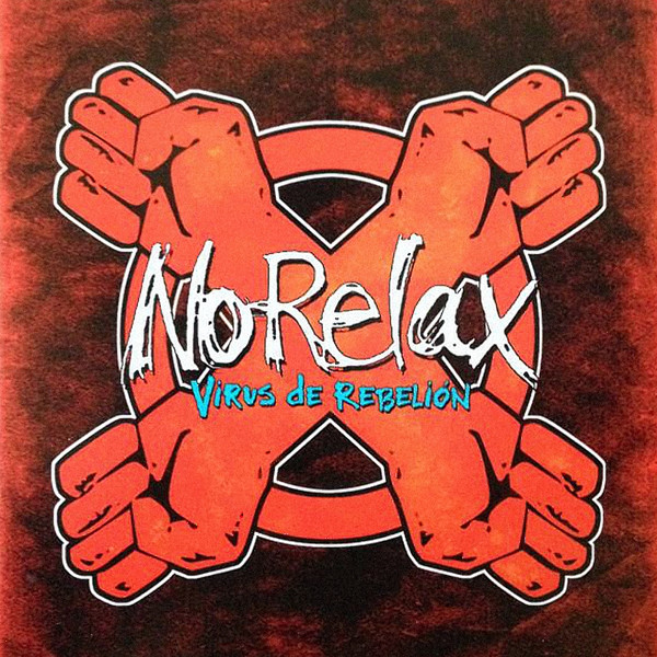No Relax - Virus de rebelion - LP