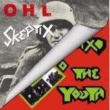 OHL (1983/2006) / Skeptix - The kids are still united Split-CD