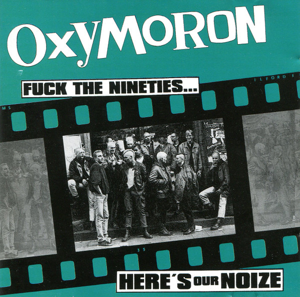 Oxymoron - Fuck the nineties - CD