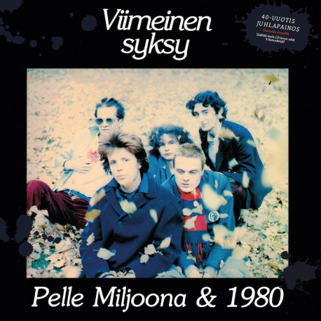 Pelle Miljoona & 1980 - Viimeinen syksy - LP+CD
