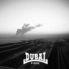 Pisse - Dubai - LP