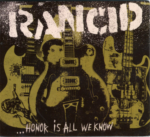 Rancid - ...honor is all we know - LP
