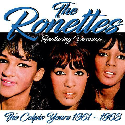 Ronettes feat. Veronica - The colpix years 1961-1963 - LP