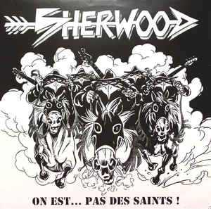 Sherwood - On est...pas des saints - LP