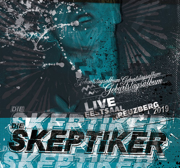 Skeptiker - Live Festsaal Kreuzberg 2019 - CD+DVD