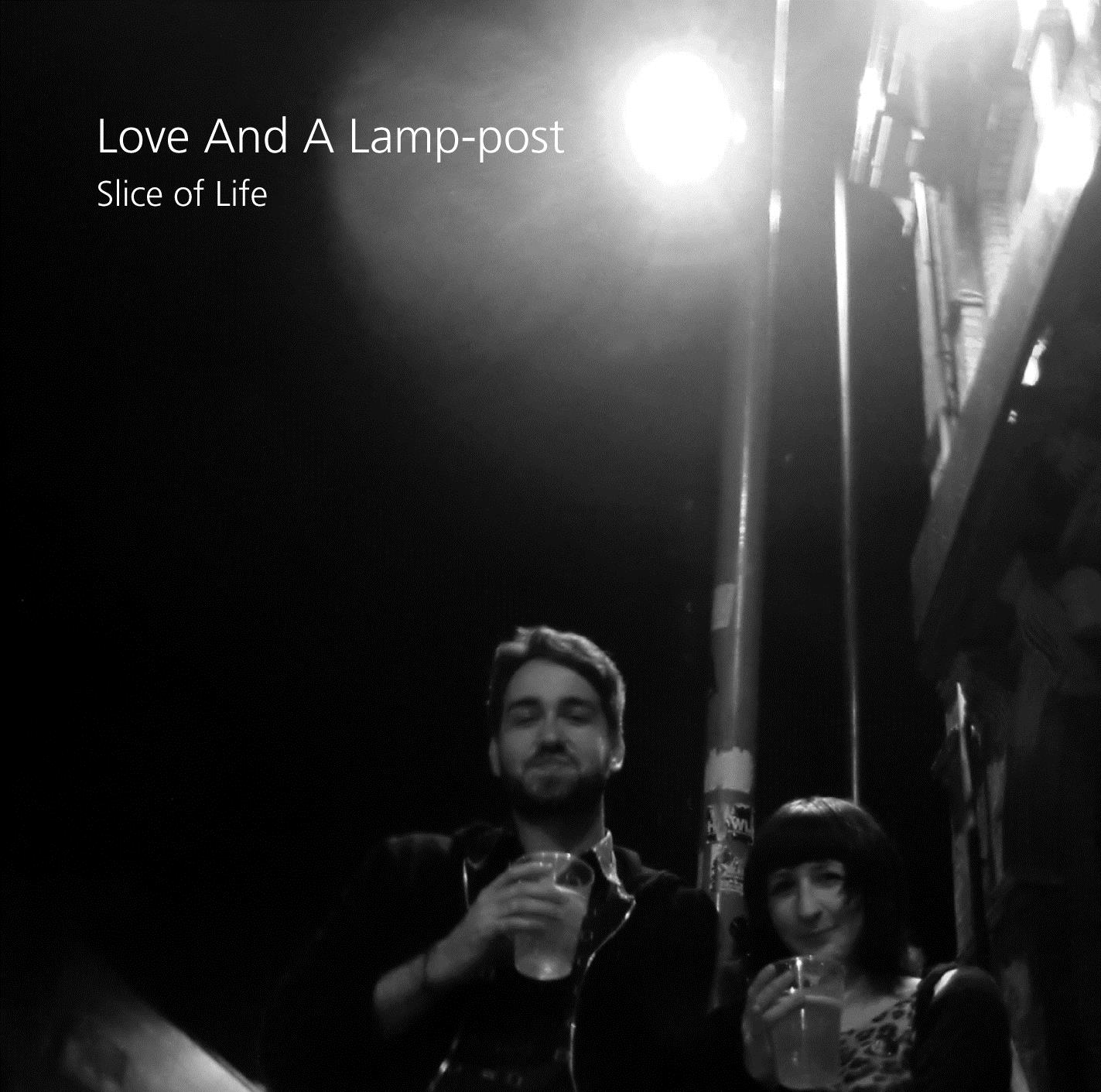 Slice of Life - Love and a lamp-post - LP