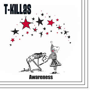 T-Killas - Awareness - LP