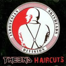 The End / Haircuts - Split-CD (Indonesia)