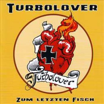 Turbolover - Zum letzten Fisch - CD