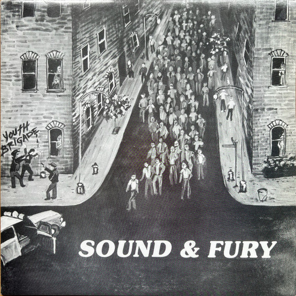 Youth Brigade - Sound & fury - LP ('82-version)
