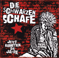 Die Schwarzen Schafe - Jetzt kommen die Jahre